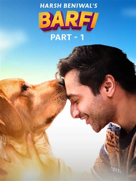 Barfi | EP01: Tu Jo Mila 2022 Full Movie Online - Watch HD Movies on ...