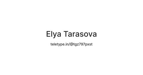 Elya Tarasova — Teletype