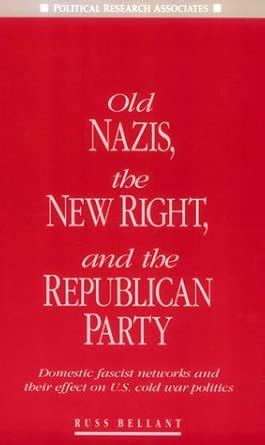 Buy Old Nazis New Right & Republic Book Online at Low Prices in India ...