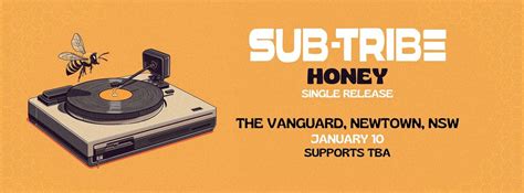 SUB-TRIBE "Honey" Single Release (Sydney), The Vanguard Newtown ...
