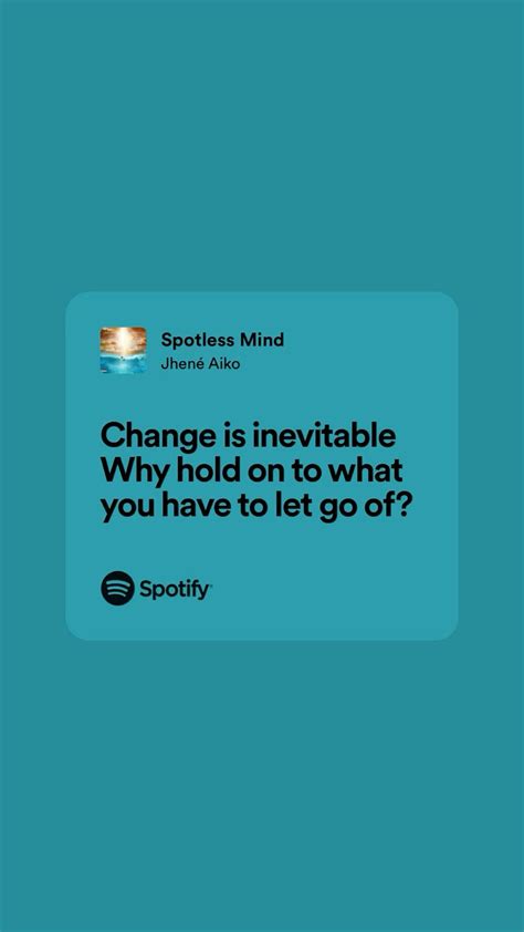 Spotless Mind- jhené aiko | Senior quotes inspirational, Song quotes ...