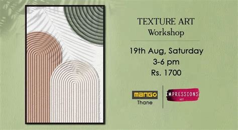 Texture Art Workshop, By Impressions Art
