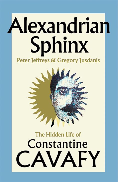 Alexandrian Sphinx eBook by Peter Jeffreys, Gregory Jusdanis | Official ...