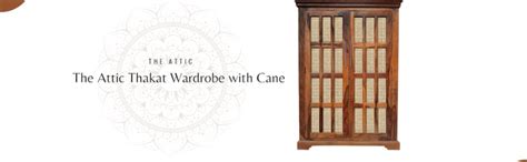 The Attic Thakat Wardrobe with Cane|Solid Wood Multiple Utility Storage ...