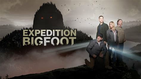 Expedition Bigfoot - Travel Channel Reality Series - Where To Watch