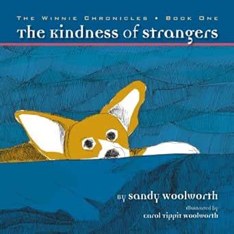 The Kindness of Strangers: The Winnie Chronicles: Book One eBook ...