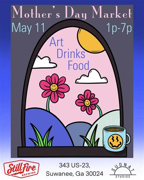 Mothers Day Market @ Stillfire Brewing, StillFire Brewing, Suwanee, 11 ...