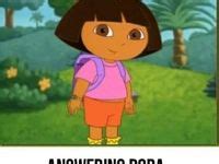 Image result for Dora the Exploder Reaction