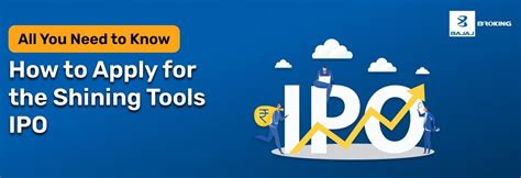 How to Apply for the Shining Tools IPO: Investment Guide