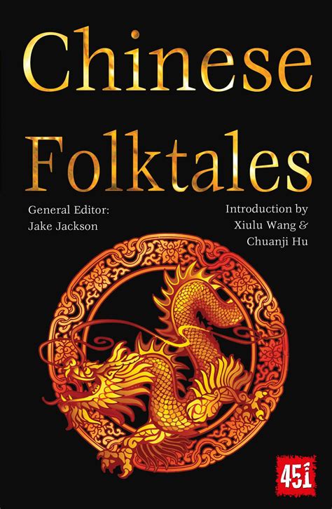 Chinese Folktales | Book by Xiulu Wang, Chuanju Hu, J.K. Jackson ...