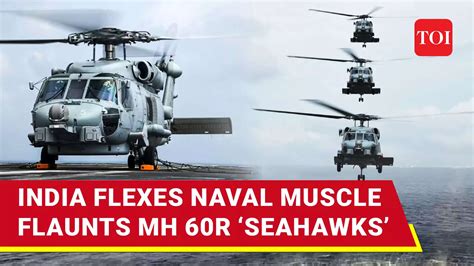 MH 60R Seahawks Join Indian Navy: 8 Key Features That Enhance India's ...