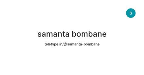 samanta bombane — Teletype