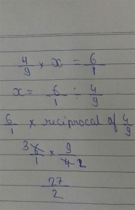 The product of two fraction is 6/1. if one fraction is4/9,Find the ...