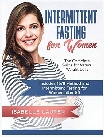 Buy Intermittent Fasting for Women: The Complete Guide for Natural ...