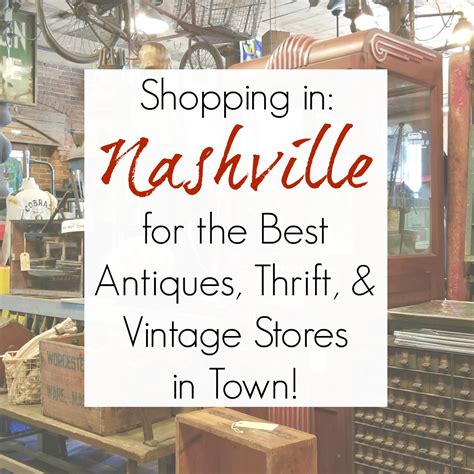 Nashville, TN: Best Antiques, Architectural Salvage, and Thrift Stores