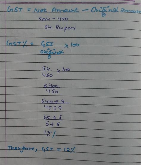 find GST% for the following. a) original amount =₹450 and net amount ...