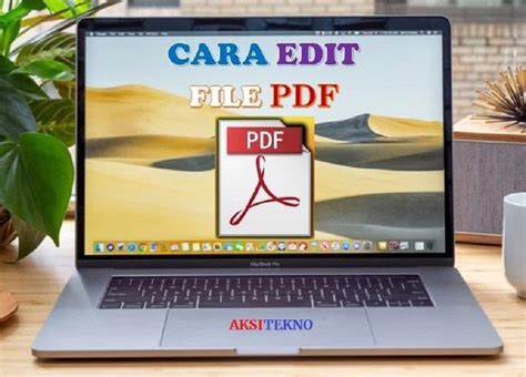 ️ Cara Mudah Edit PDF dengan Online,Word dan Adobe Acrobat, Simak ...