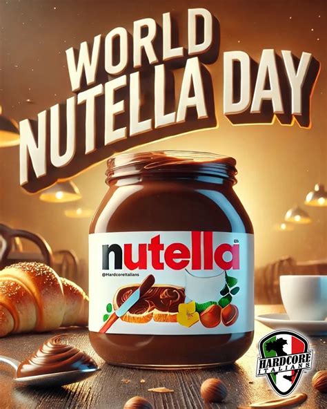 Hardcore Italians | Spread the love (and Nutella)! 🥄🍫 Happy World ...