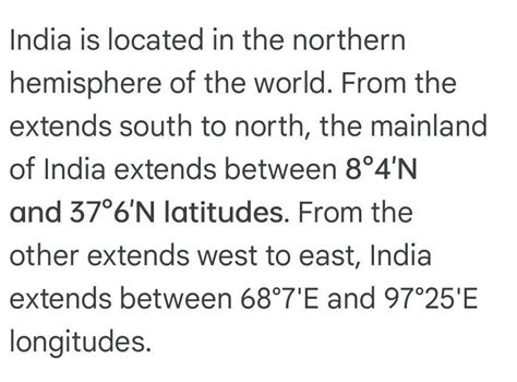 Q 3 . write down the latitudinal and longitudinal extent of Indian ...