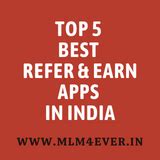 Best Refer and Earn Apps in India