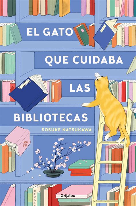 El gato que cuidaba las bibliotecas / The Cat Who Saved the Library ...