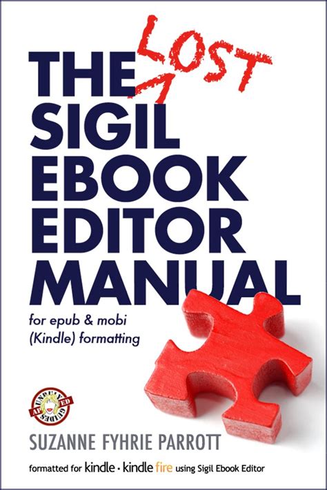 The Lost Sigil eBook Editor Manual for epub and mobi (Kindle ...