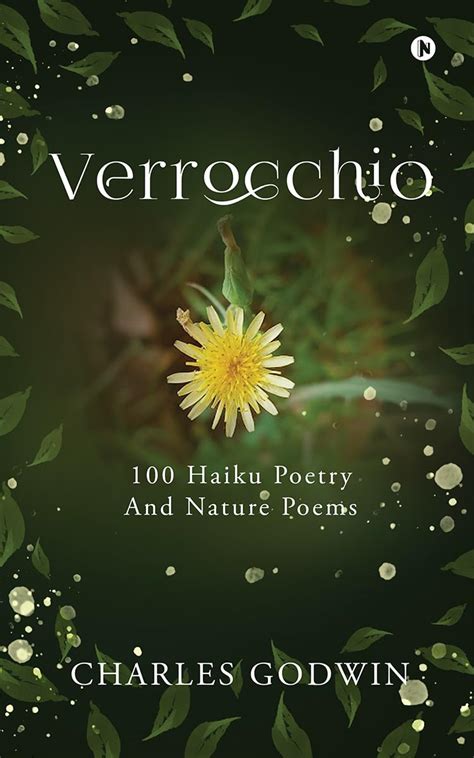 VERROCCHIO 100 Haiku Poetry eBook : Godwin: Amazon.in: Kindle Store