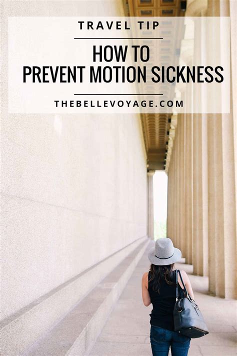 How To Prevent Motion Sickness | The Belle Voyage