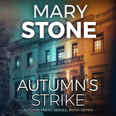 Autumn's Strike: Autumn Trent Series - Audiobook - Mary Stone - ISBN ...
