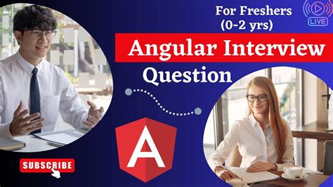 Angular YouTube Interview Questions 的图像结果
