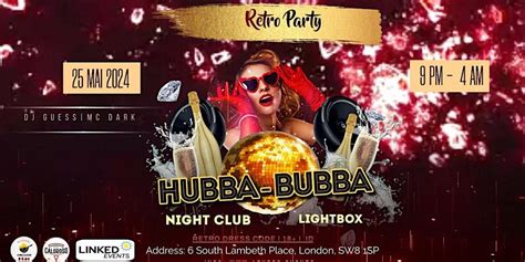 Hubba Bubba - Retro Party, Lightbox London, 25 May to 26 May | AllEvents.in