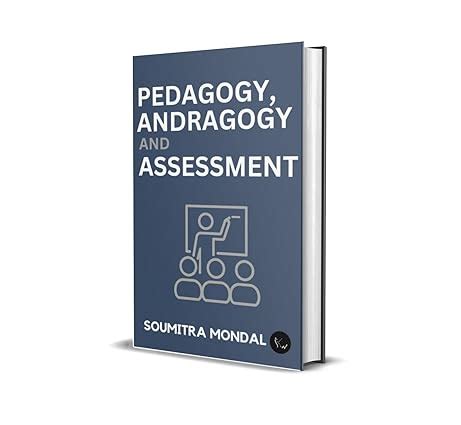 Buy PEDAGOGY, ANDRAGOGY AND ASSESSMENT Book Online at Low Prices in ...