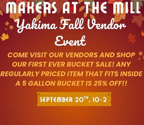 Makers at the Mill Fall Vendor Event, Old Mill Country Store (Yakima ...