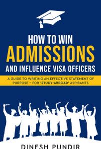 How to Win Admissions and Influence Visa officers - A Guide to Writing ...