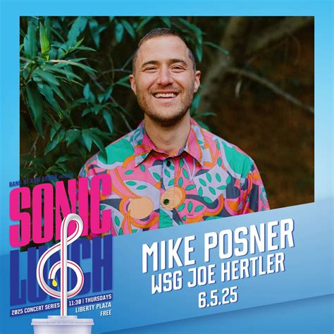 Mike Posner | June 5th | with Joe Hertler | 11:30 AM | FREE, Sonic ...