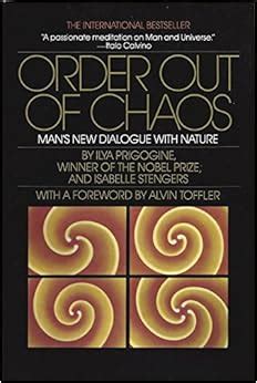 Amazon.in: Buy Order Out of Chaos: Man's New Dialogue with Nature Book ...