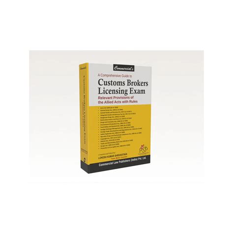 Commercial A Comprehensive guide to Customs Brokers Licensing Exam ...