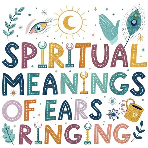 Spiritual Meanings Of Ears Ringing: 11 Insights To Know