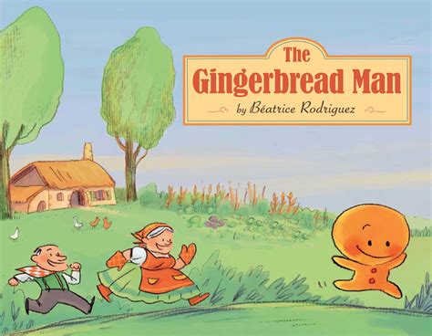 Gingerbread Man | Book by Folk Tale, Beatrix Rodriguez | Official ...