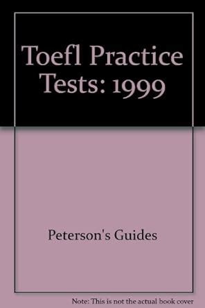 Buy 1999 (Toefl Practice Tests) Book Online at Low Prices in India ...