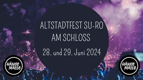 Altstadtfest Su-Ro am Schloss 2024, Im Schloß, 92237 Sulzbach-Rosenberg ...