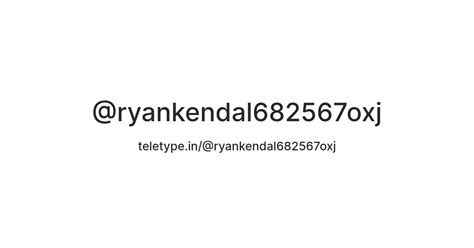 @ryankendal682567oxj — Teletype