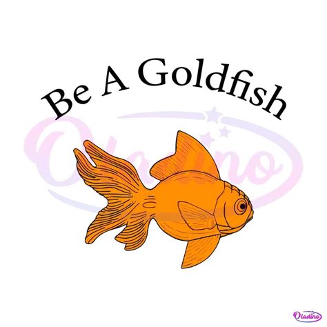 Retro Be A Goldfish SVG Best Graphic Designs Cutting Files - Oladino