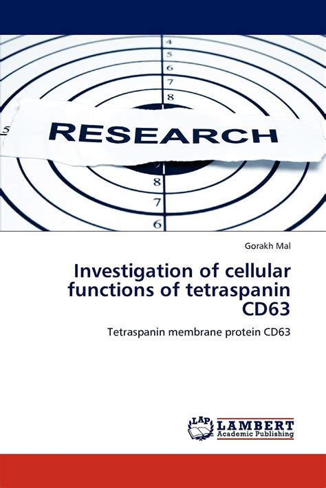 Buy Investigation of cellular functions of tetraspanin CD63 Book Online ...