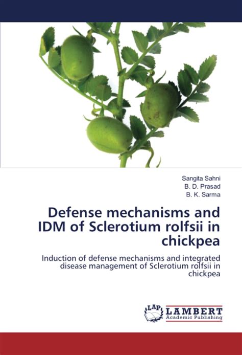Buy Defense mechanisms and IDM of Sclerotium rolfsii in chickpea ...