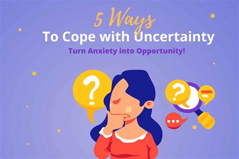 5 Ways to Cope with Uncertainty: From Anxiety to Opportunity
