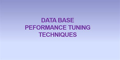 Database Tuning Techniques 的图像结果