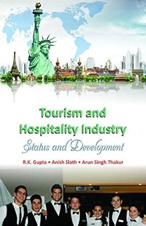 Buy Tourism and Hospitality Industry: Status and Development Book ...