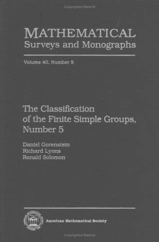 Buy The Classification of the Finite Simple Groups, Number 5 ...