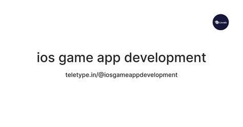 ios game app development — Teletype
